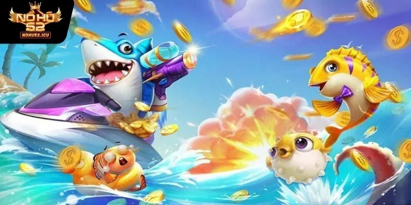 Bắn Cá Nhân Ngư Nohu52 - Trò Chơi Với Tỷ Lệ Thưởng Cao 3 Điểm nổi bật tại bắn cá nhân ngư