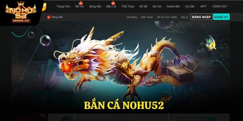 Trang chủ 52 Sảnh bắn cá sôi động